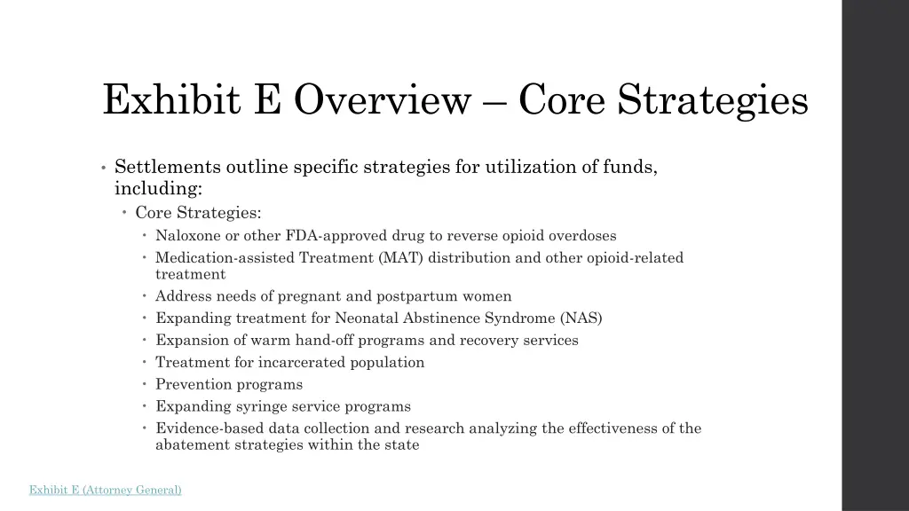 exhibit e overview core strategies