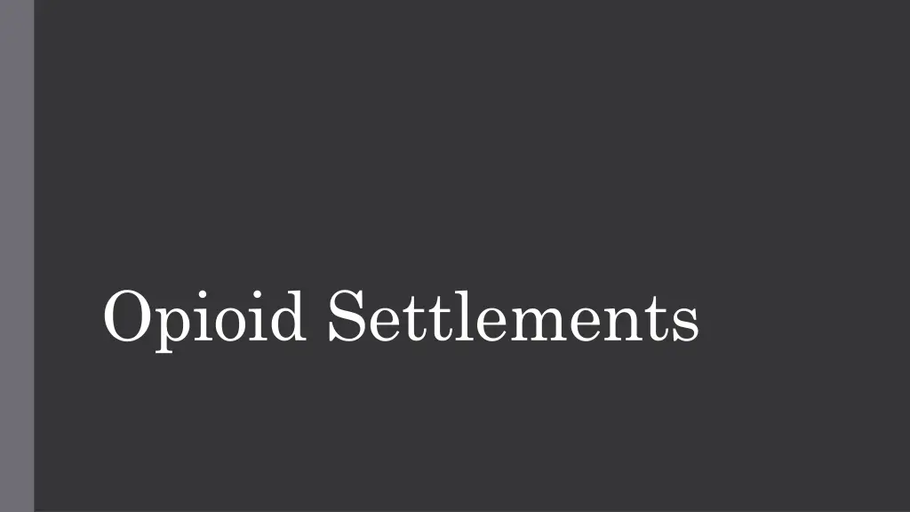 opioid settlements