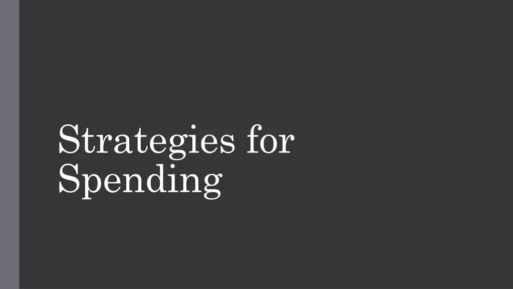 strategies for spending