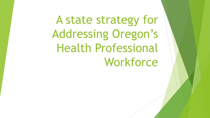 a state strategy for addressing oregon s health