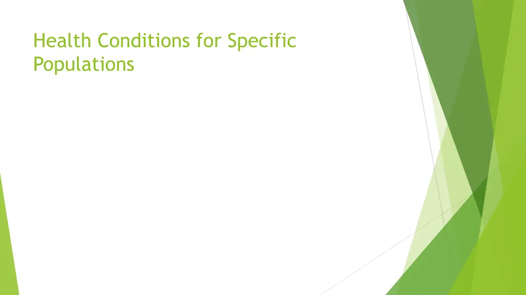 health conditions for specific populations