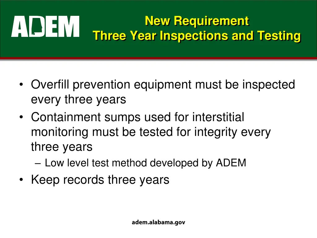 new requirement three year inspections and testing