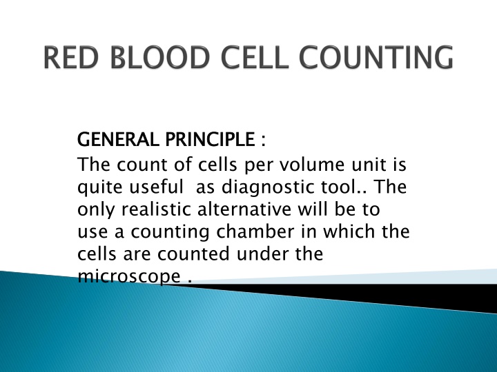 general principle the count of cells per volume