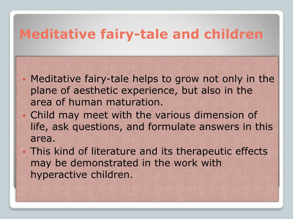 meditative fairy tale and children