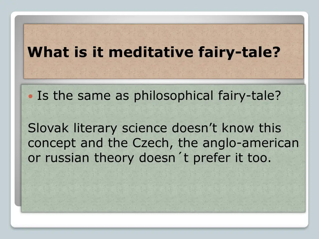 what is it meditative fairy tale