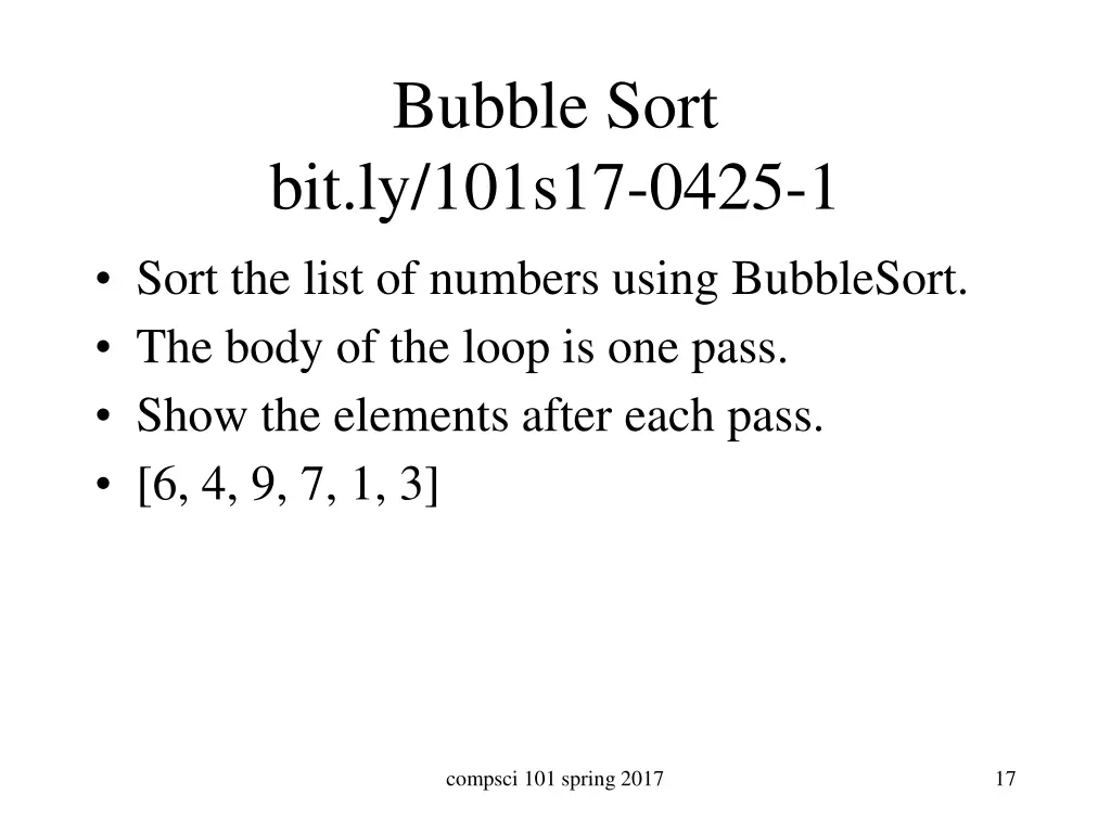 bubble sort bit ly 101s17 0425 1