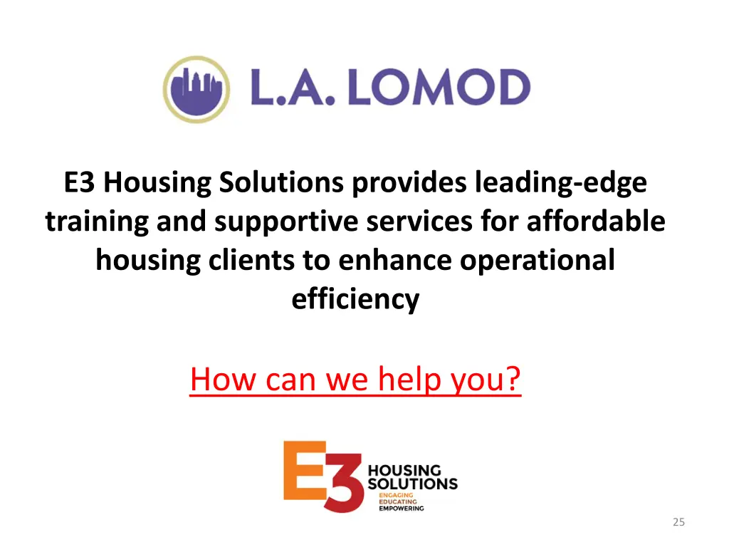 e3 housing solutions provides leading edge