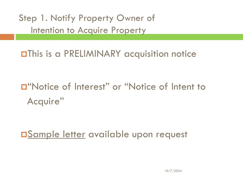 step 1 notify property owner of intention