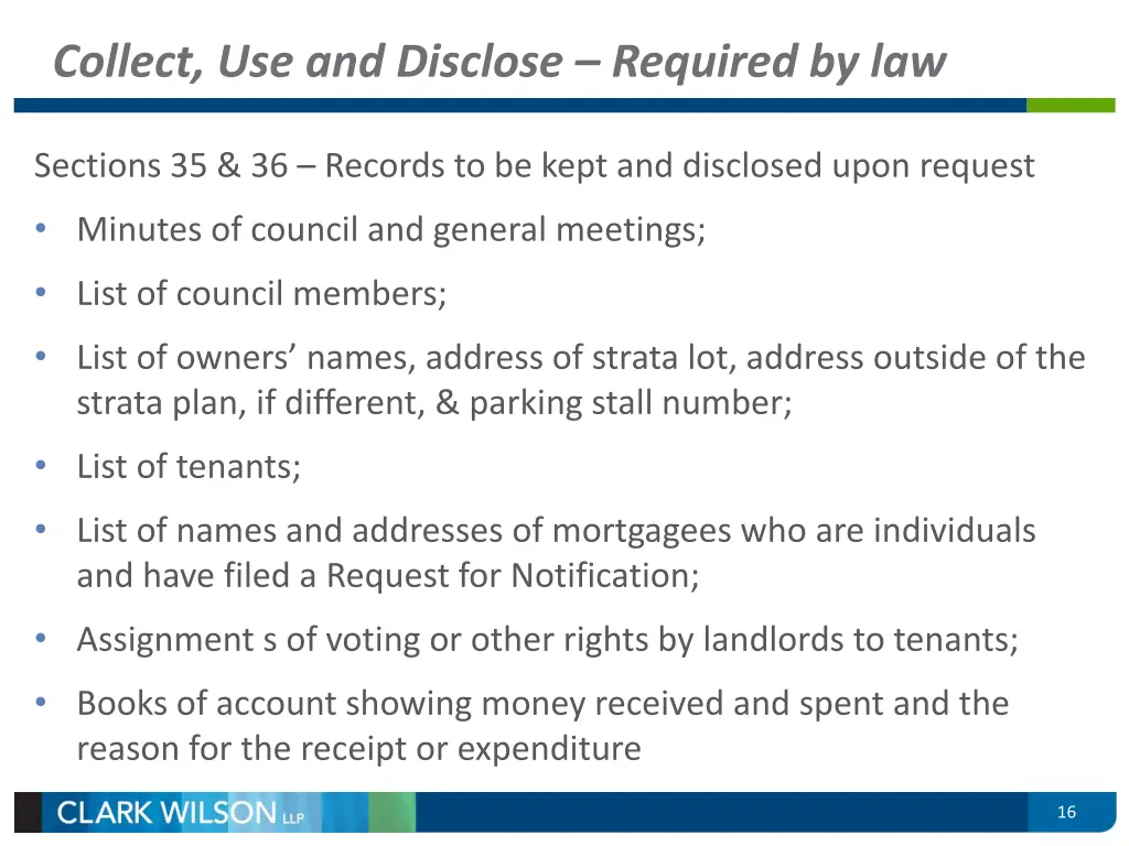 collect use and disclose required by law