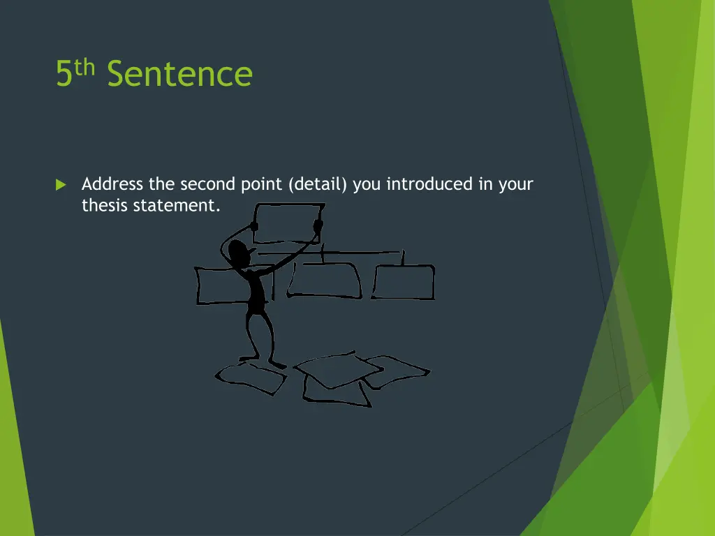 5 th sentence