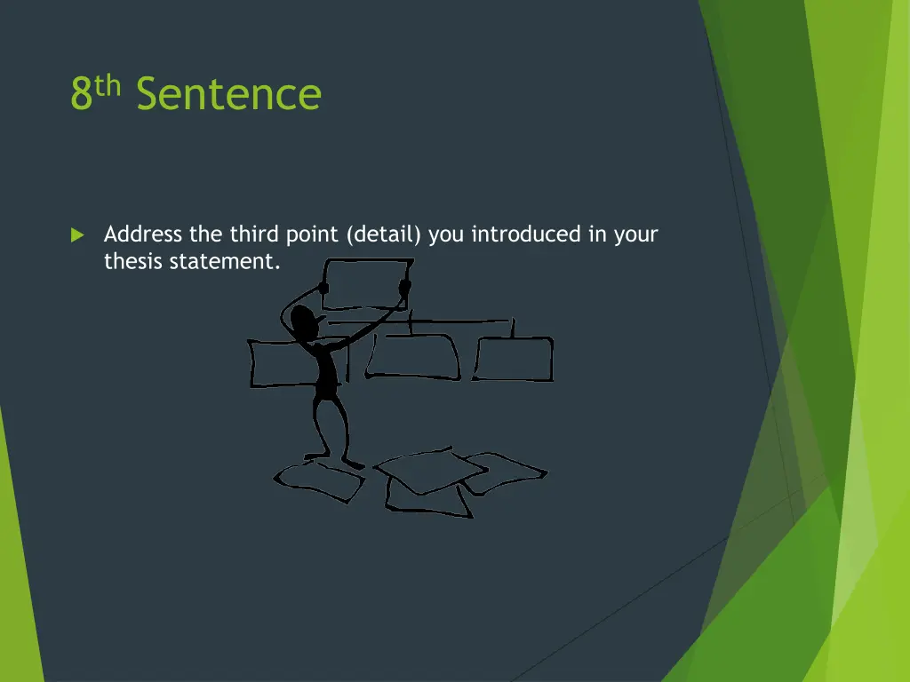 8 th sentence