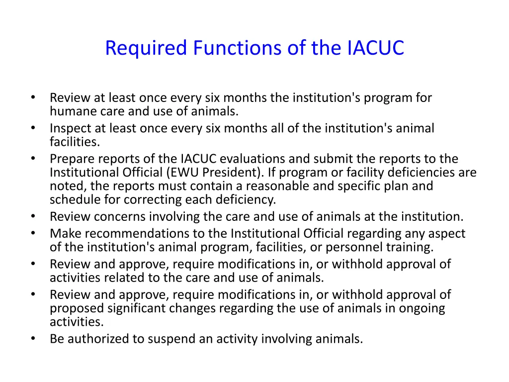 required functions of the iacuc