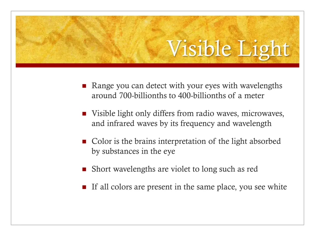 visible light