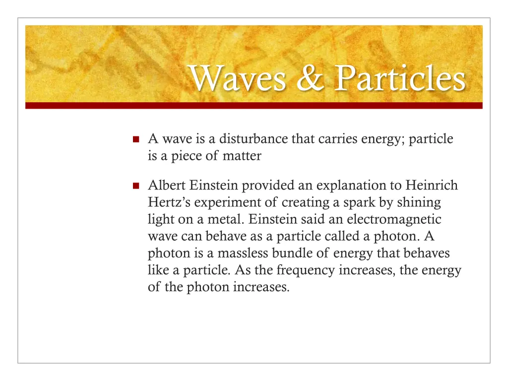 waves particles