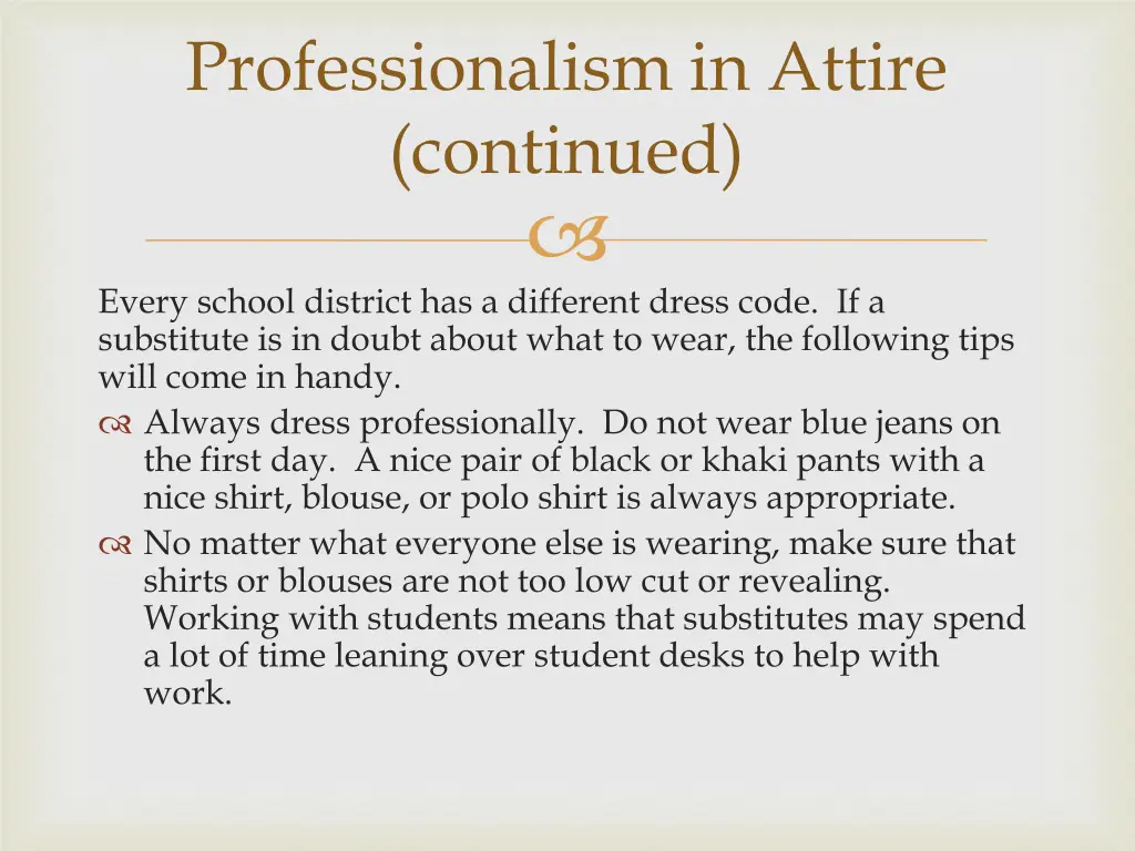 professionalism in attire continued