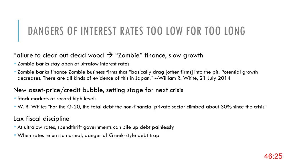 dangers of interest rates too low for too long