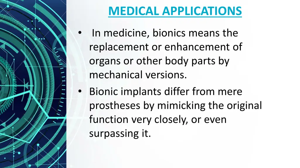 medical applications