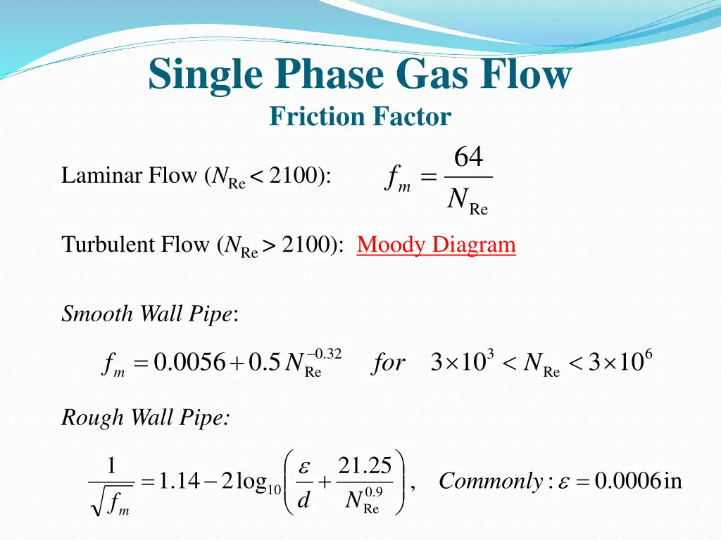 single phase gas flow friction factor