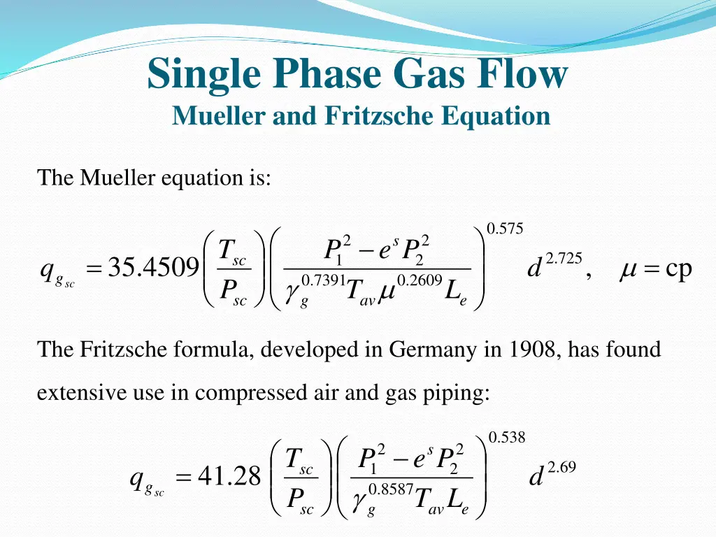 single phase gas flow mueller and fritzsche