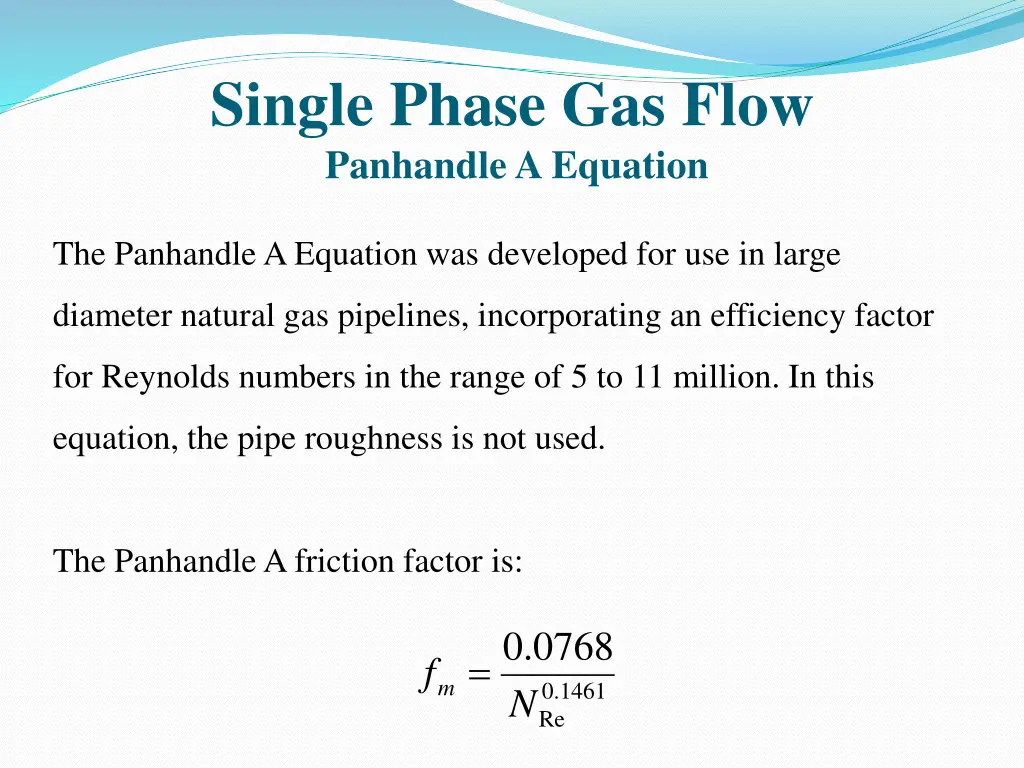 single phase gas flow panhandle a equation