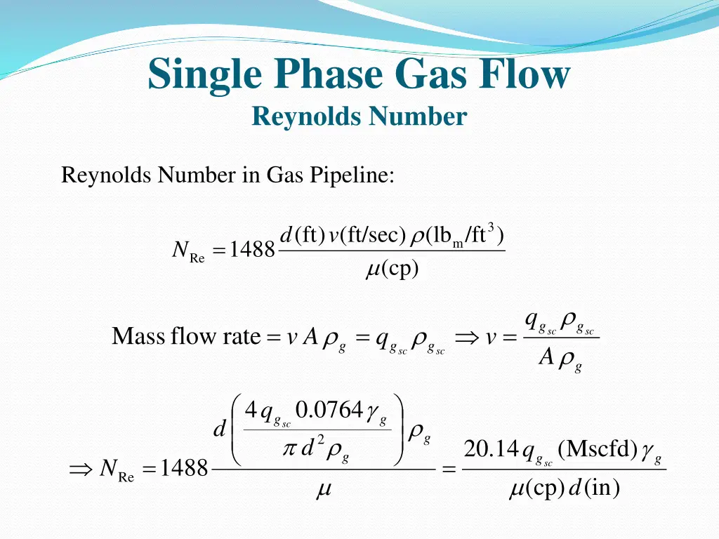 single phase gas flow reynolds number