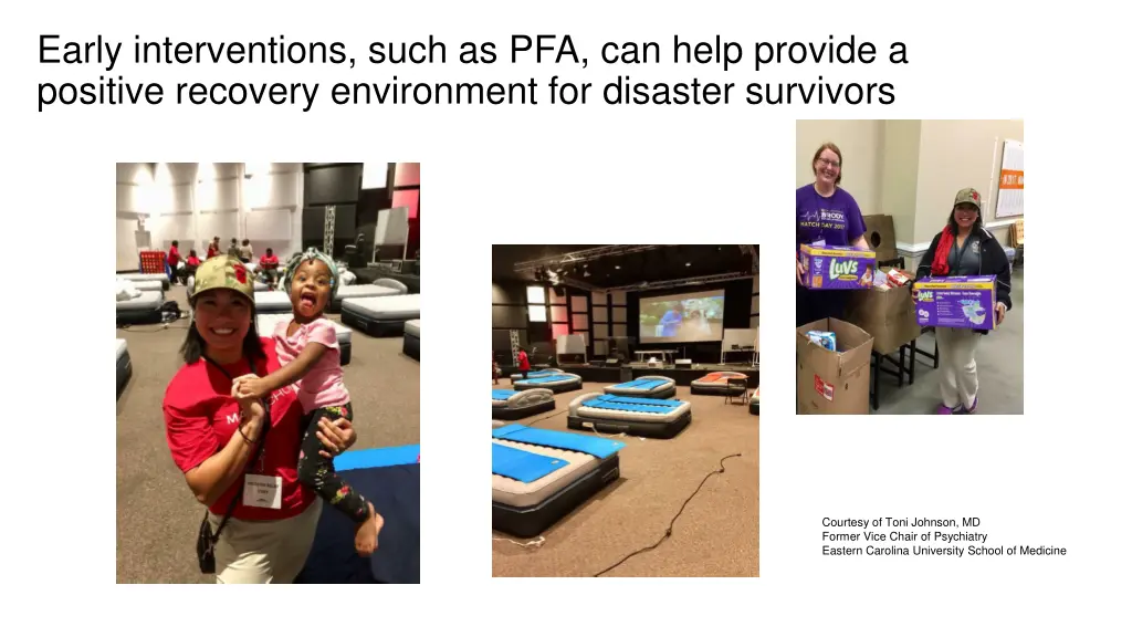 early interventions such as pfa can help provide