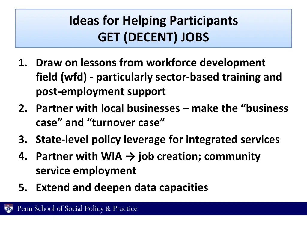 ideas for helping participants get decent jobs