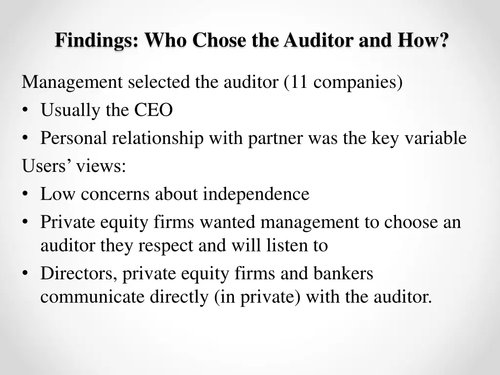 findings who chose the auditor and how