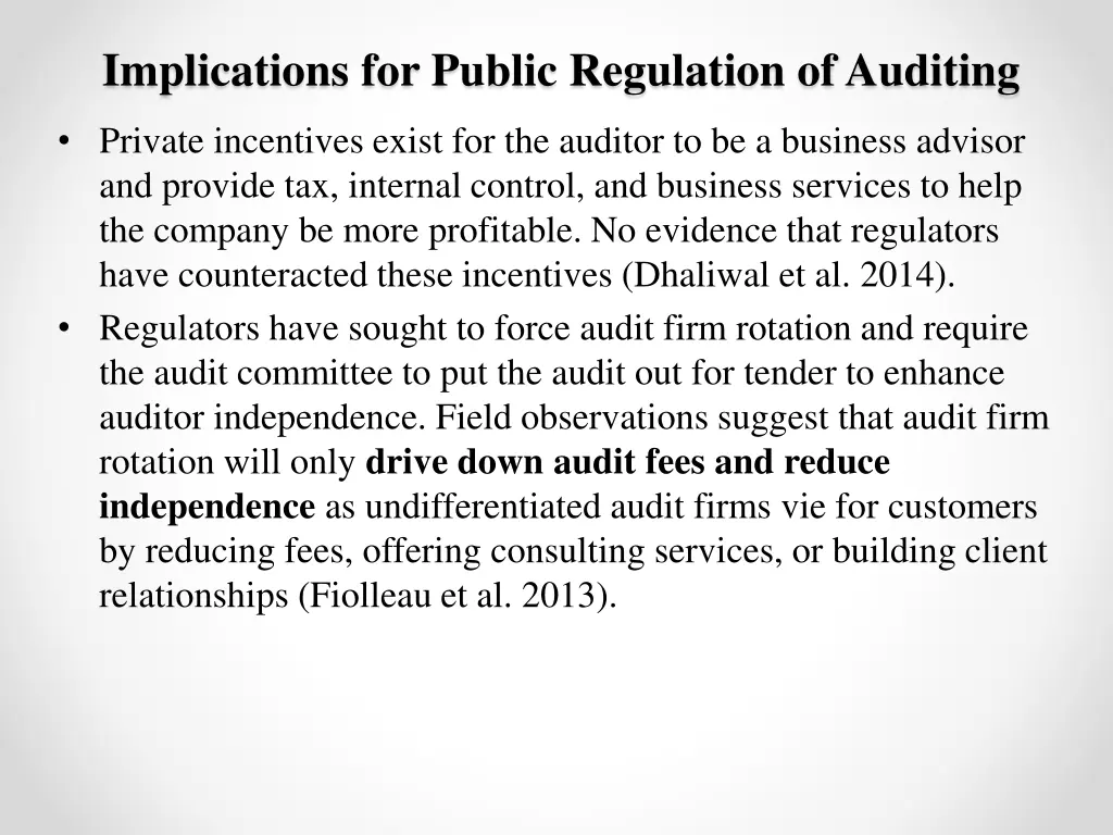 implications for public regulation of auditing