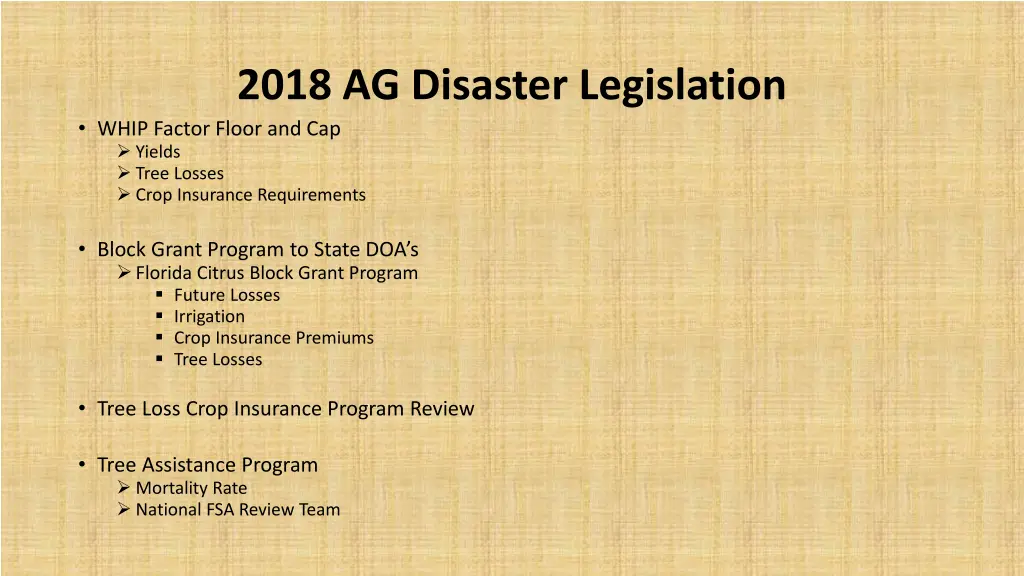 2018 ag disaster legislation whip factor floor