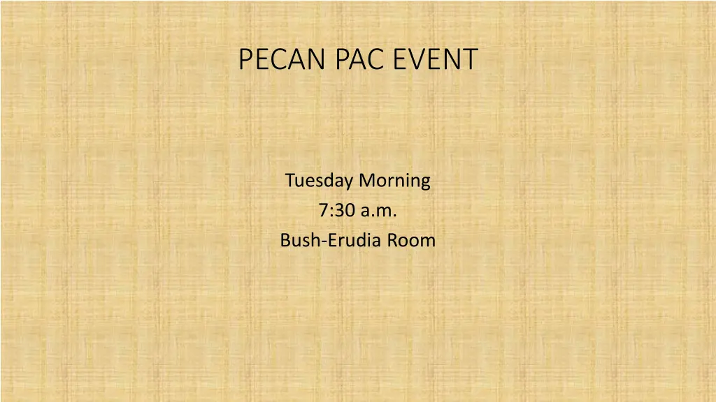 pecan pac event