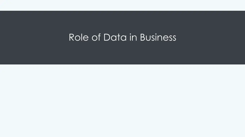 role of data in business