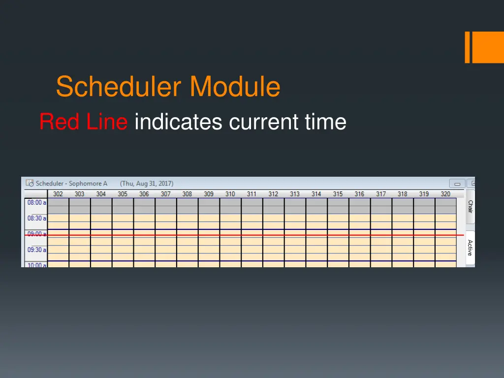 scheduler module red line indicates current time