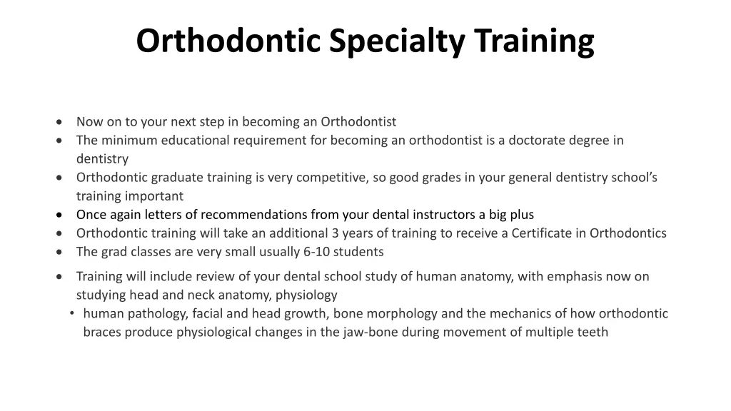 orthodontic specialty training