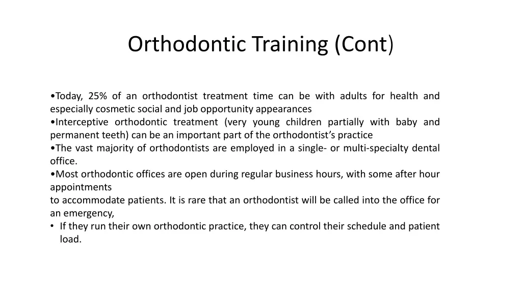 orthodontic training cont