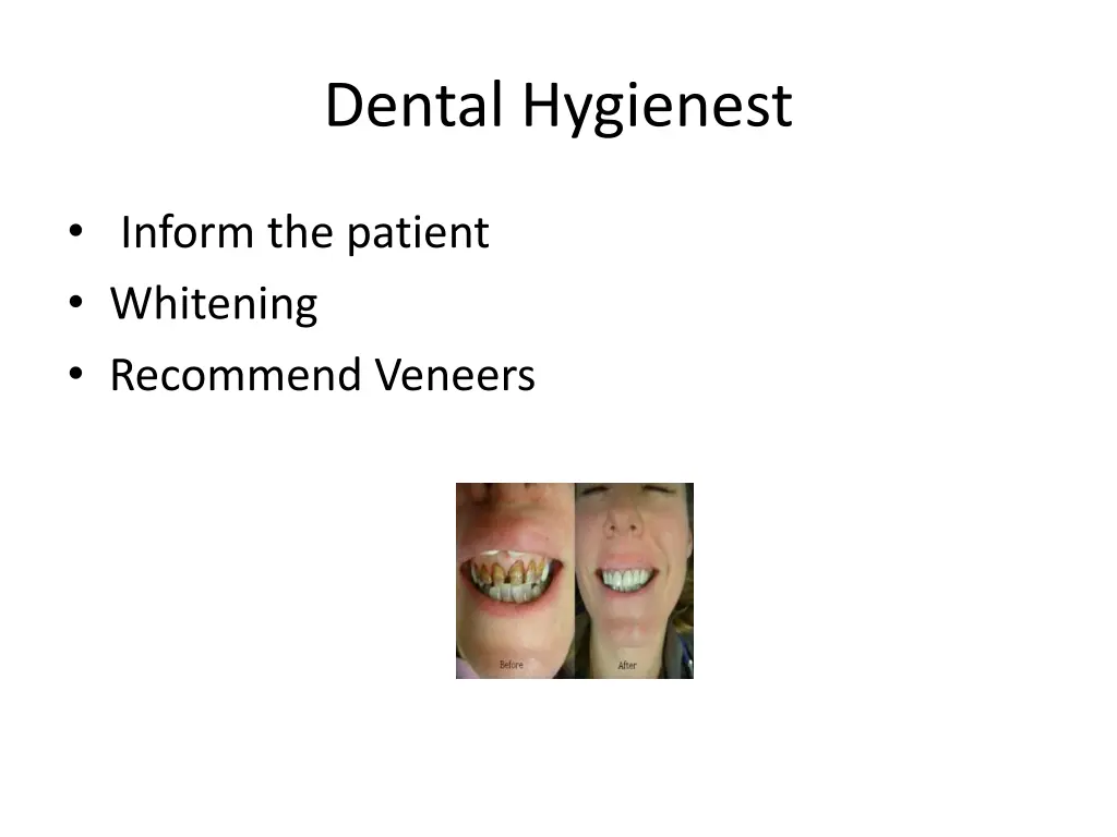 dental hygienest