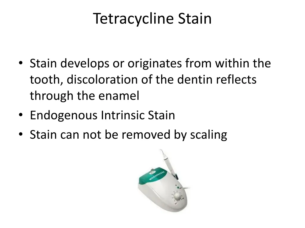 tetracycline stain 2