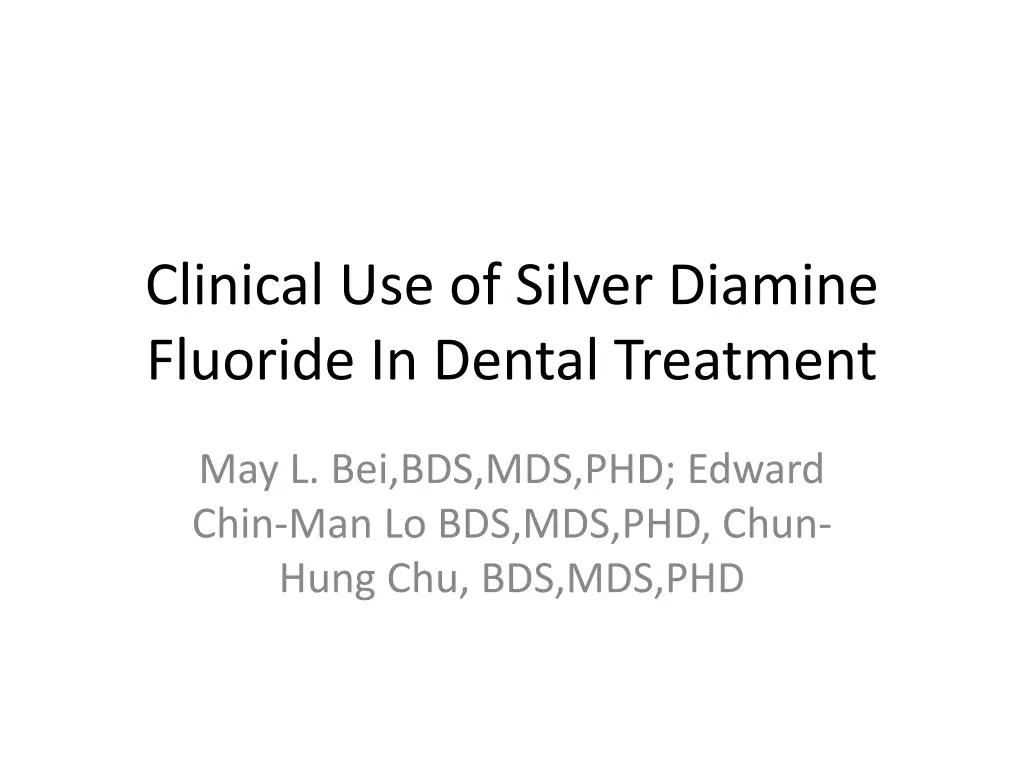 clinical use of silver diamine fluoride in dental