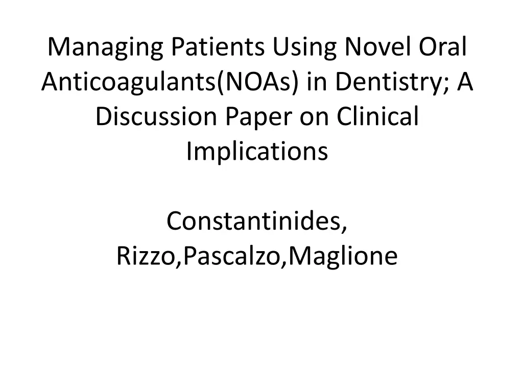 managing patients using novel oral anticoagulants