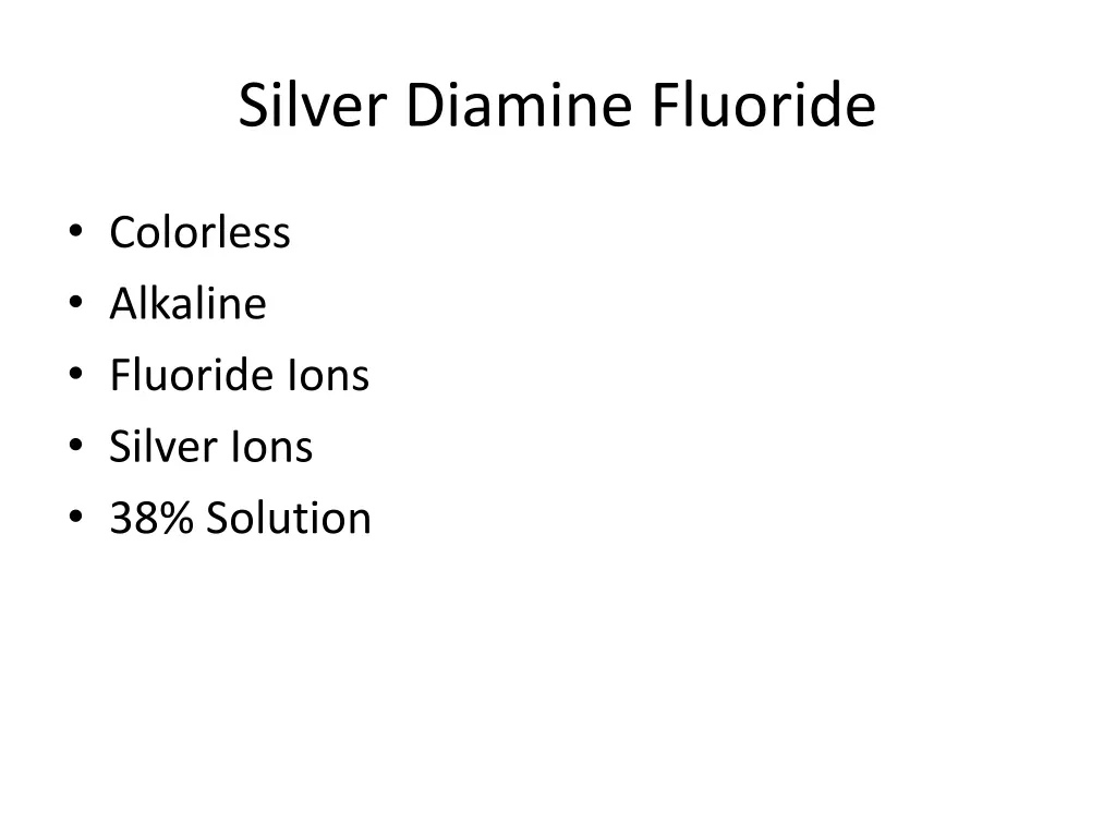 silver diamine fluoride