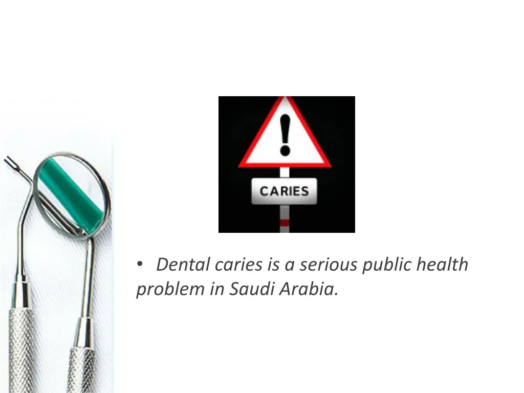 dental caries is a serious public health problem