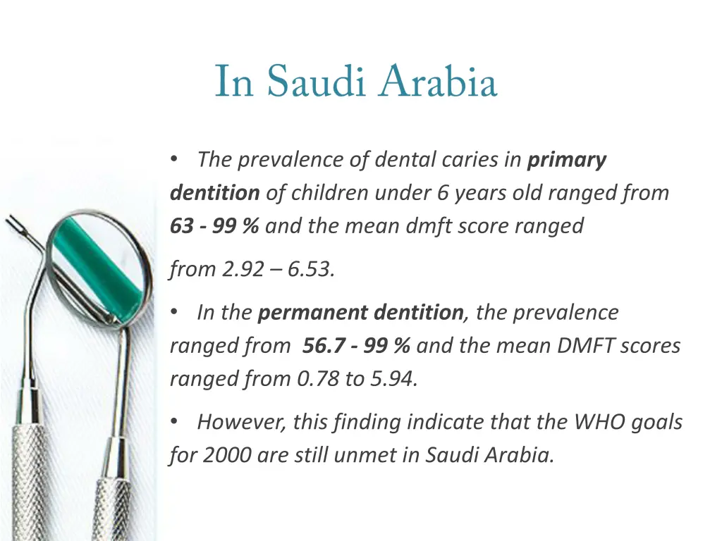 the prevalence of dental caries in primary