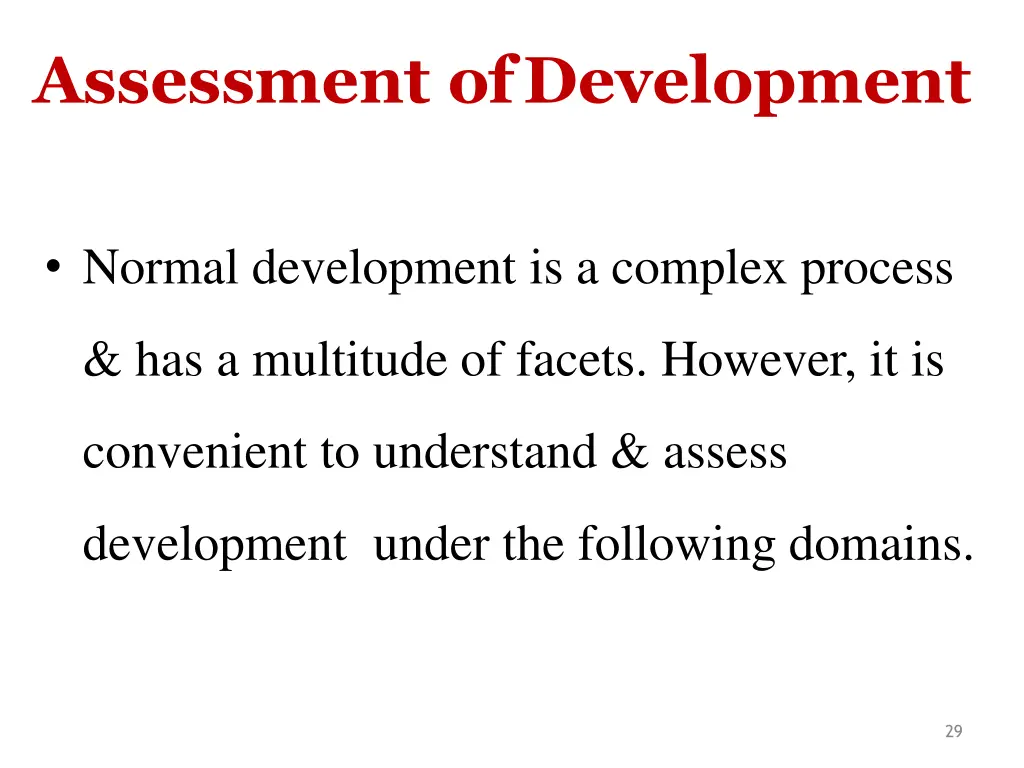 assessment ofdevelopment