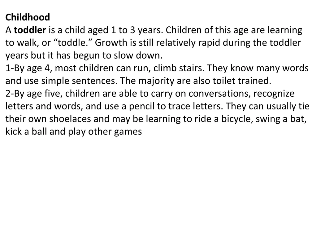 childhood a toddler is a child aged 1 to 3 years