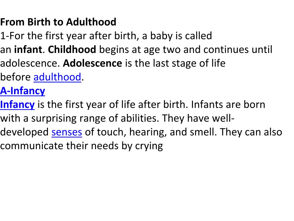 from birth to adulthood 1 for the first year