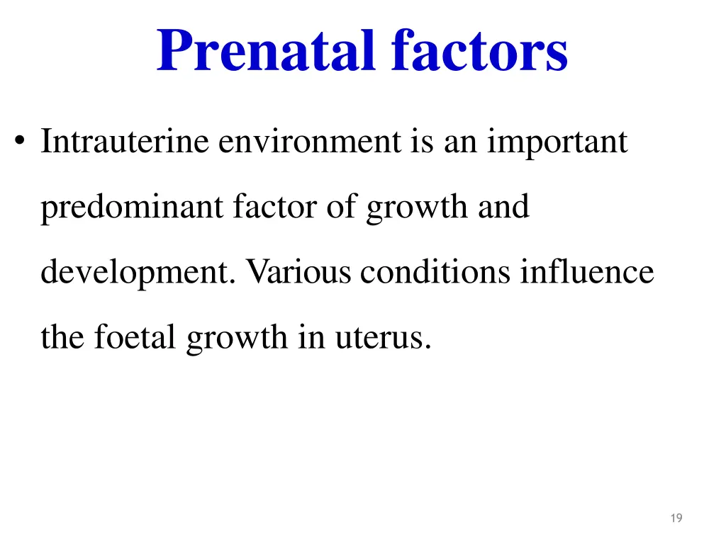 prenatal factors