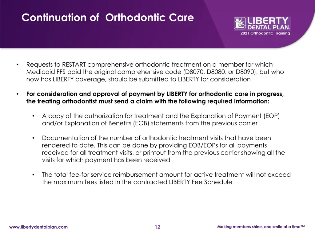 continuation of orthodontic care