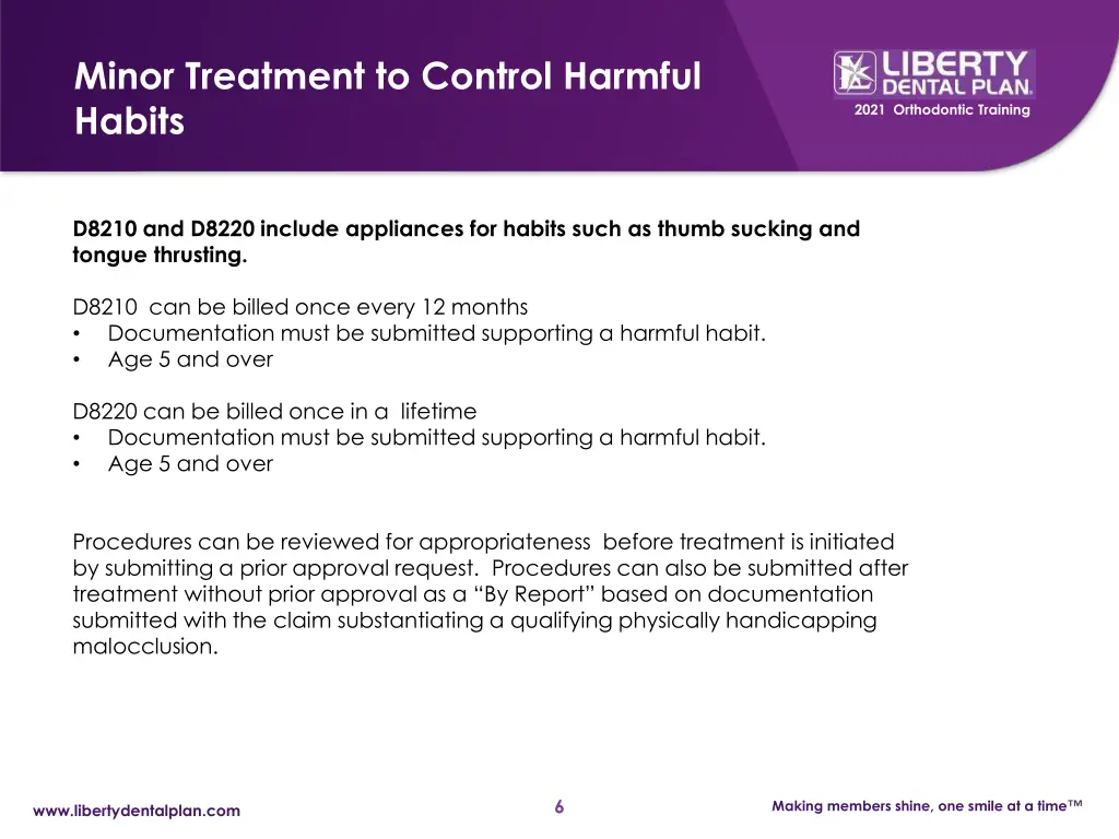 minor treatment to control harmful habits