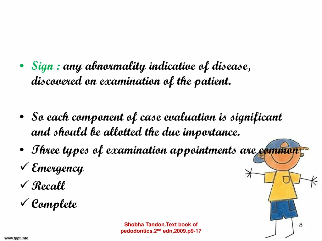 sign any abnormality indicative of disease