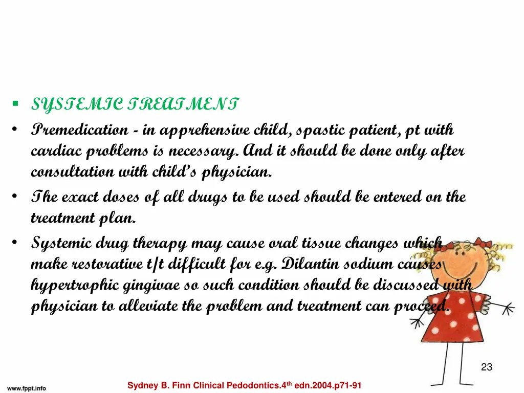 systemic treatment premedication in apprehensive